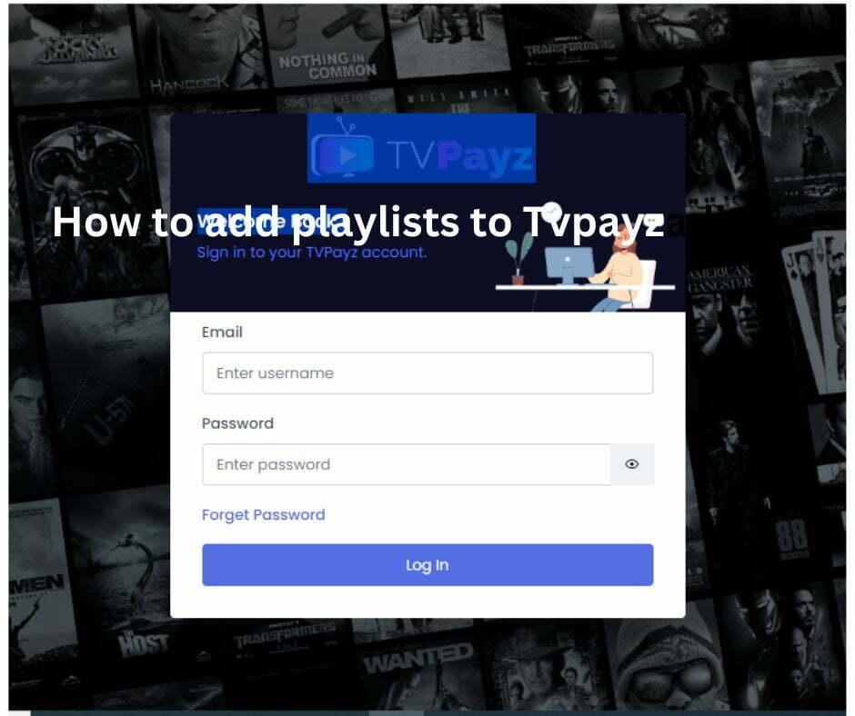 How to add a Playylist to Tvpayz 